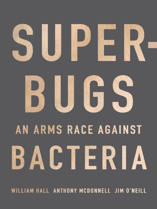 Title details for Superbugs by William Hall - Available